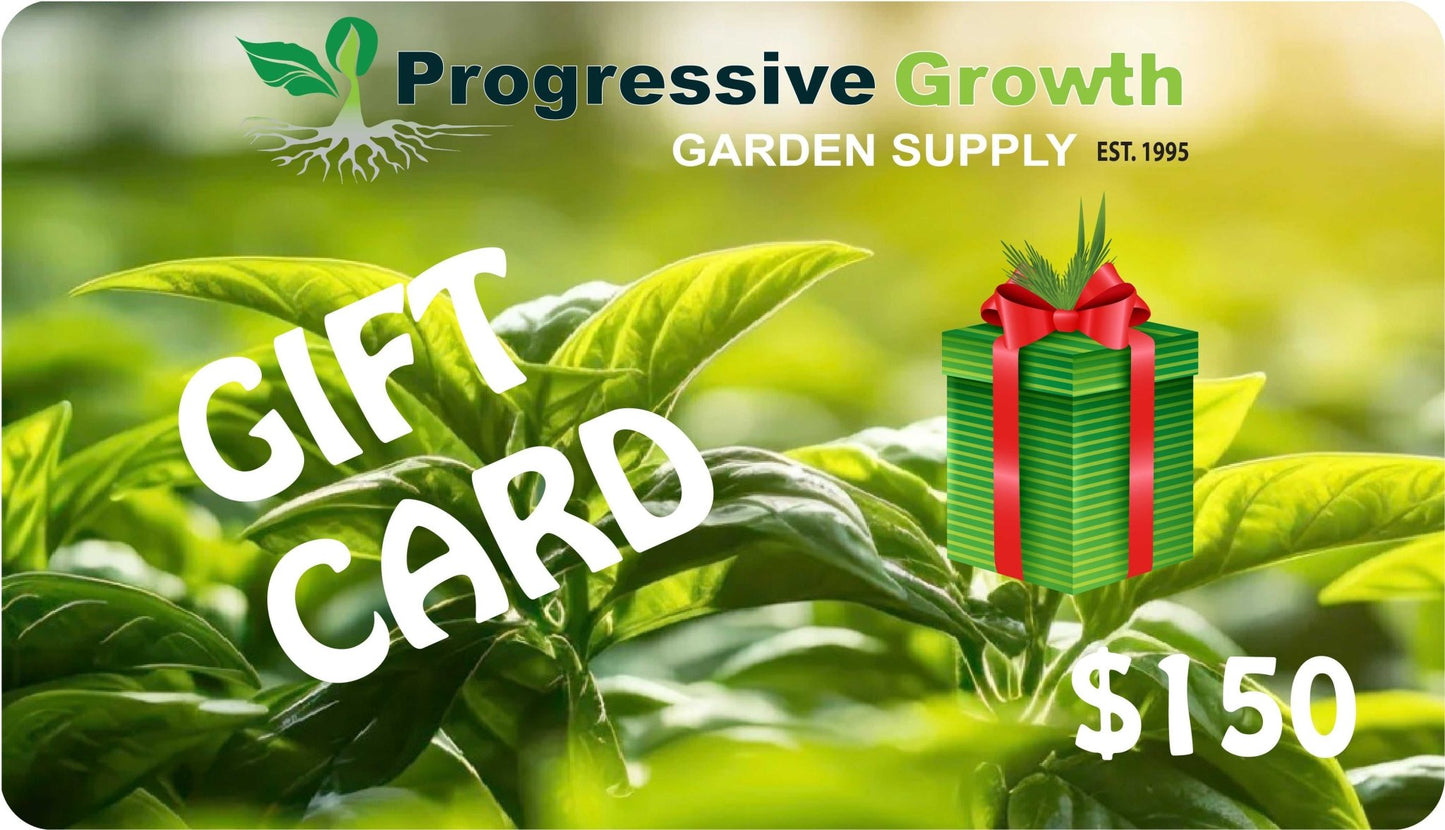 Gift Cards - Progressive Growth Garden Supply
